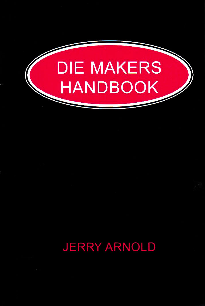 Die Makers Handbook Jerry Arnold