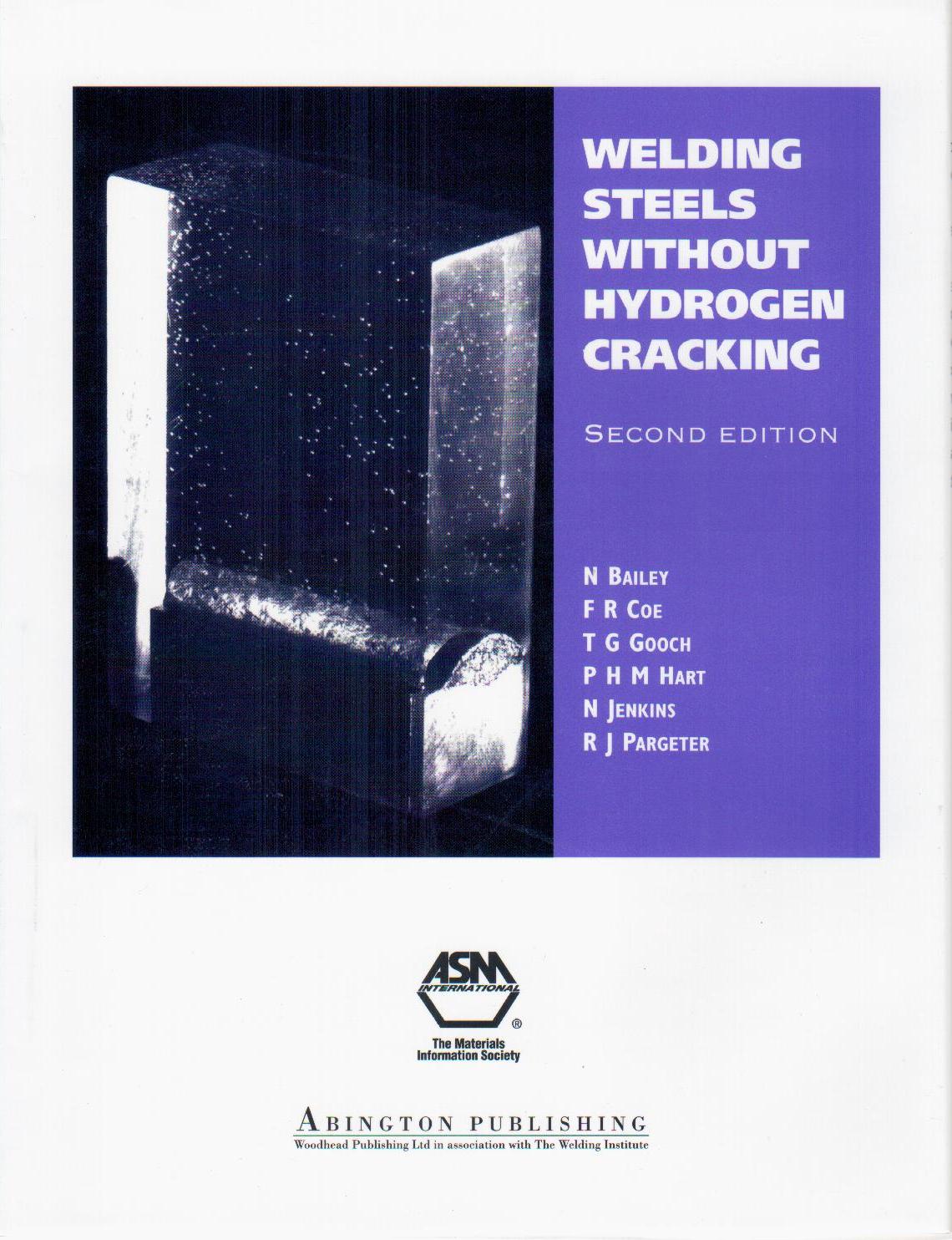 welding steels without hydrogen cracking Bailey, F.R. Coe, P.H.M. Hart, T.G. Gooch