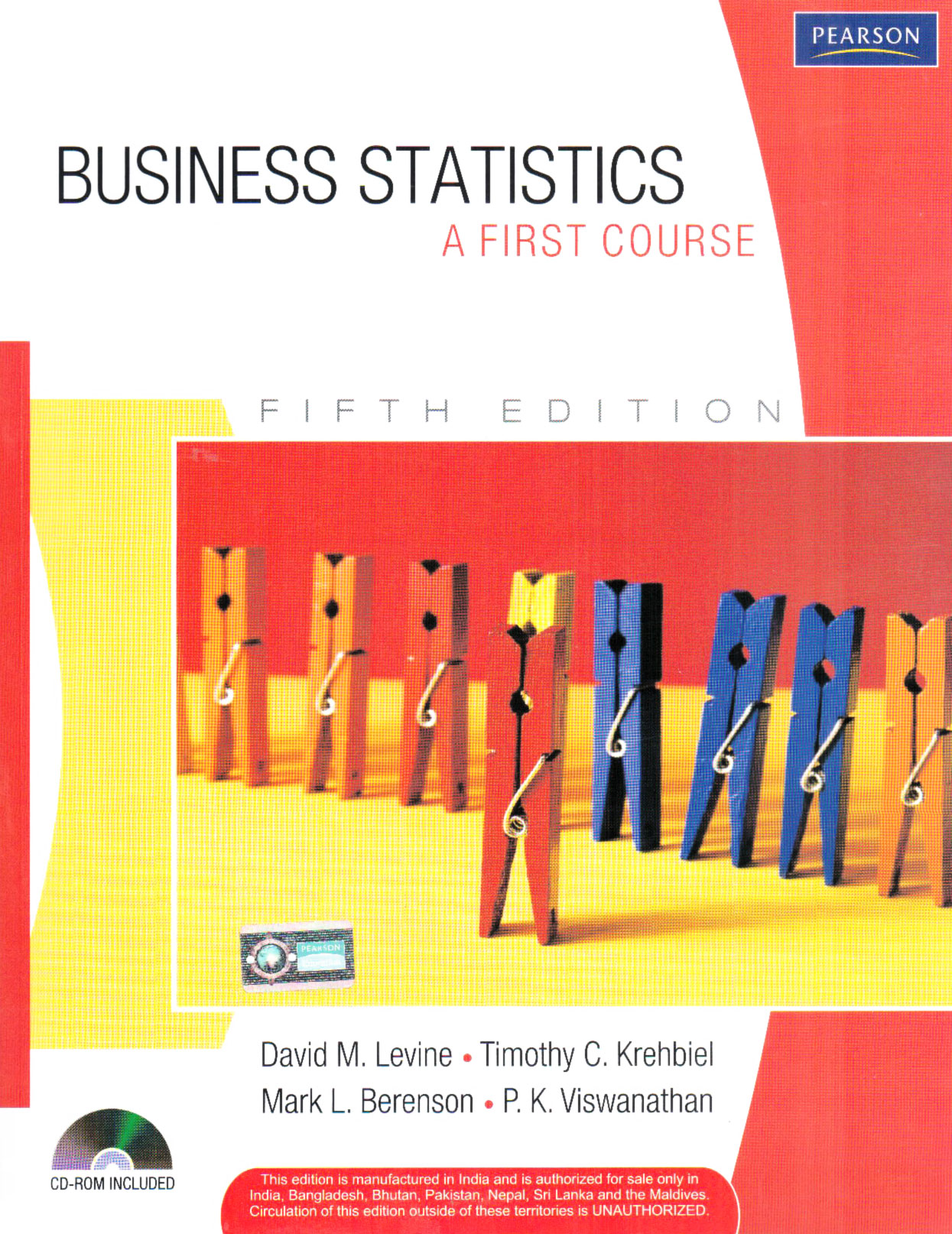 Business Statistics: A First Course (5th Edition) David M. Levine, Timothy C. Krehbiel and Mark L. Berenson