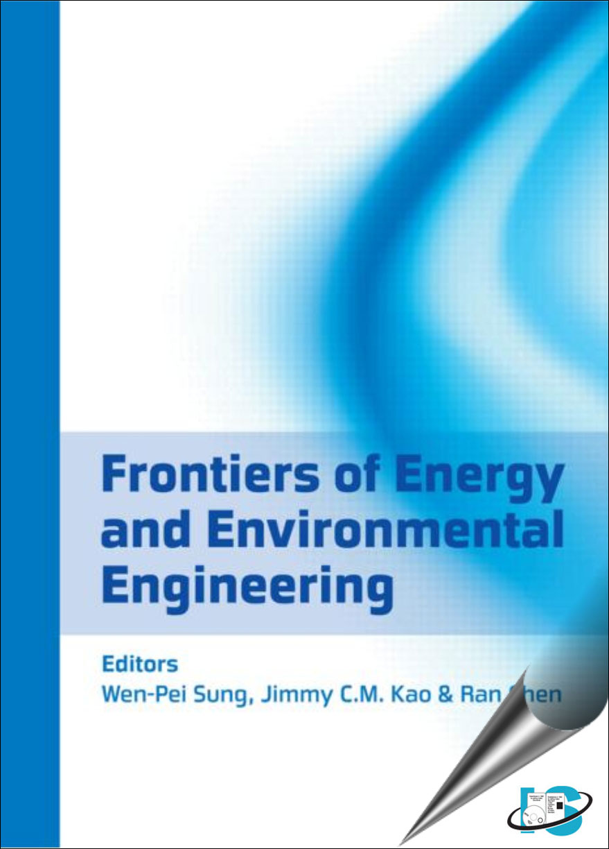 Frontiers of Energy and Environmental Engineering Wen-Pei Sung, Jimmy C.M. Kao and Ran Chen