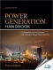 Power Generation Handbook : Fundamentals of Low-Emission, High-Efficient Power Plant Operation, 2nd Edition [ 0071772278 / 9780071772273 ]