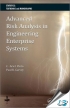 Advanced Risk Analysis in Engineering Enterprise Systems [ 1439826145 / 9781439826140 ]