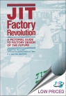 JIT Factory Revolution : A Pictorial Guide to Factory Design of the Future [ 0915299445 / 9780915299447 ]