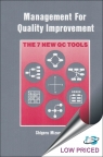 Management for Quality Improvement : The 7 New QC Tools [ 0915299291 / 9780915299294 ]