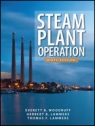 Steam Plant Operation,9th Edition [ 0071667962 / 9780071667968 ]