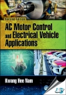 AC Motor Control and Electrical Vehicle Applications, 2nd Edition [ 0367732866 / 9780367732868 ]