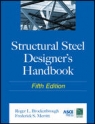 Structural Steel Designer's Handbook, 5th Edition [ 0071666664 / 9780071666664 ]