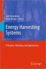 Energy Harvesting Systems : Principles, Modeling and Applications [ 1441975659 / 9781441975652 ]