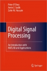 Digital Signal Processing : An Introduction with MATLAB and Applications [ 3642155901 / 9783642155901 ]