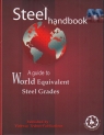 Steel Handbook : A Guide to World Equivalent Steel Grades