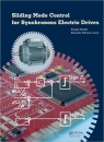 Sliding Mode Control for Synchronous Electric Drives [ 0415690382 / 9780415690386 ]