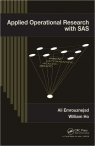 Applied Operational Research with SAS [ 1439841306 / 9781439841303 ]
