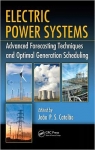 Electric Power Systems : Advanced Forecasting Techniques and Optimal Generation Scheduling [ 1439893942 / 9781439893944 ]