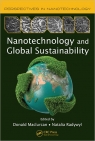Nanotechnology and Global Sustainability [ 1439855765 / 9781439855768 ]