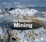 The World of Mining [ 0415671892 / 9780415671897 ]