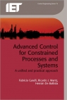 Advanced Control for Constrained Processes and Systems [ 1849192618 / 9781849192613 ]