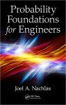 Probability Foundations for Engineers [ 1466502991 / 9781466502994 ]