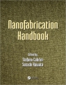 Nanofabrication Handbook [ 1420090526 / 9781420090529 ]