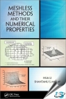 Meshless Methods and Their Numerical Properties [ 1466517468 / 9781466517462 ]
