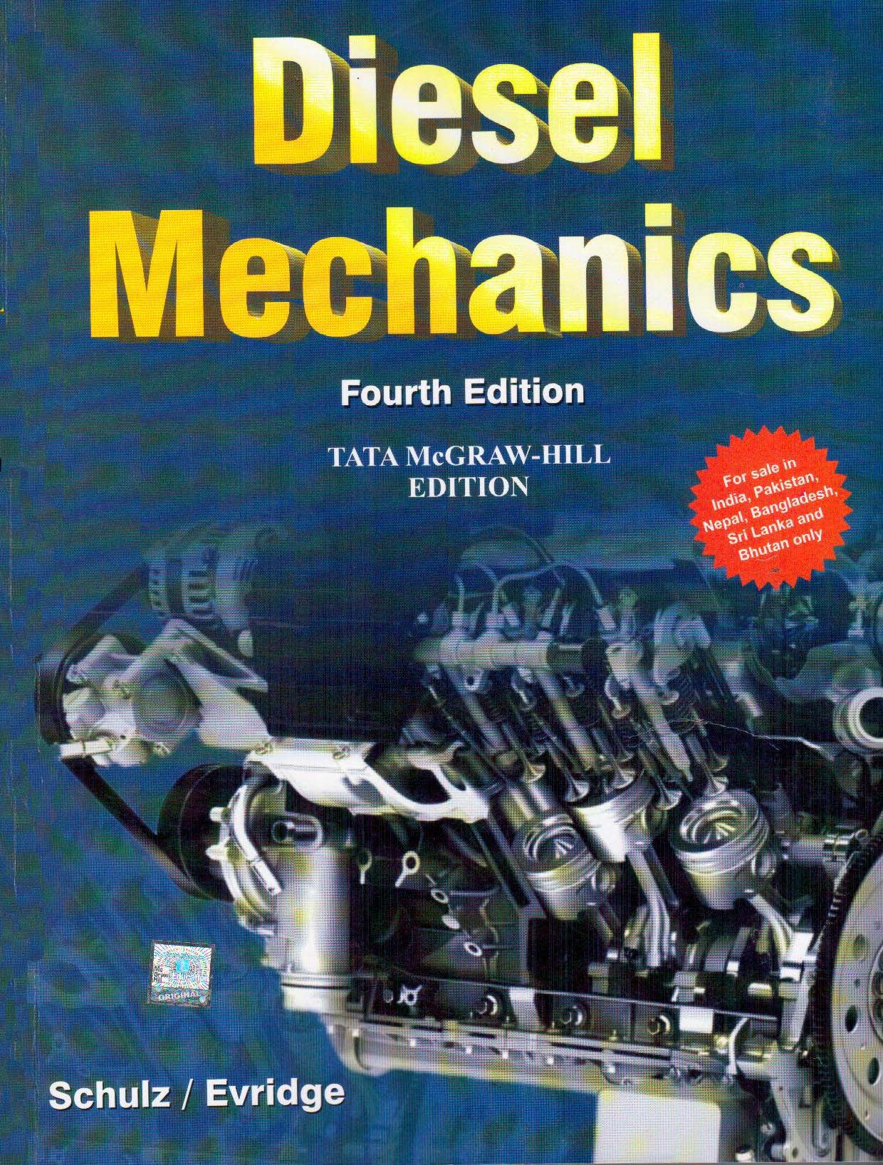 Diesel Mechanics, 4th Edition, Ben Evridge, Erich Schulz, 0071321195 ...