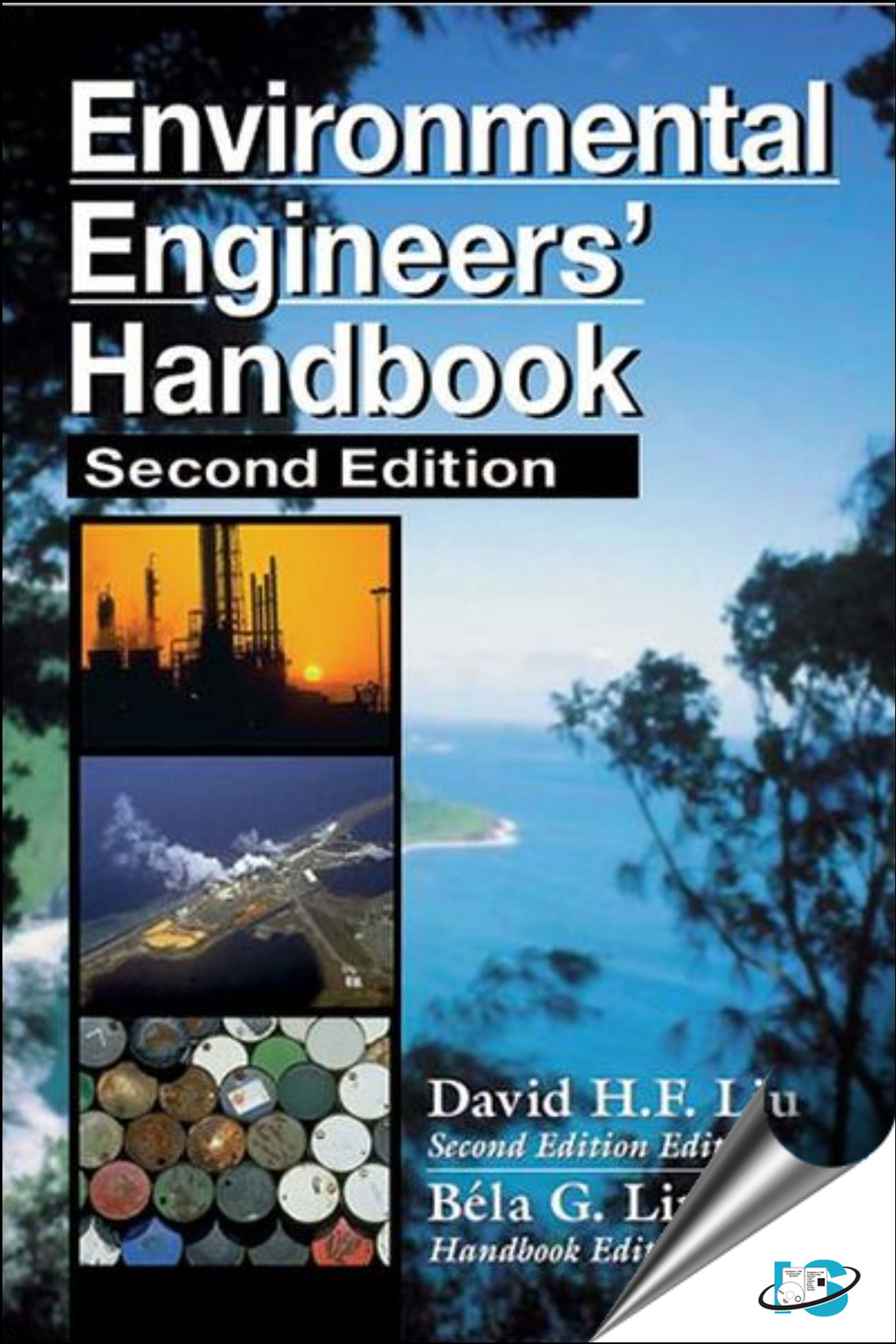 Environmental Engineers' Handbook, 2nd Edition, Bela G. Liptak, David H