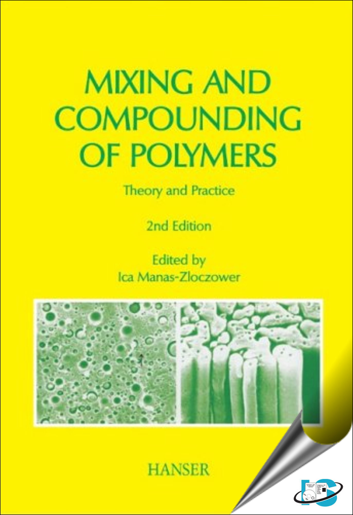 Mixing And Compounding Of Polymers Theory And Practice