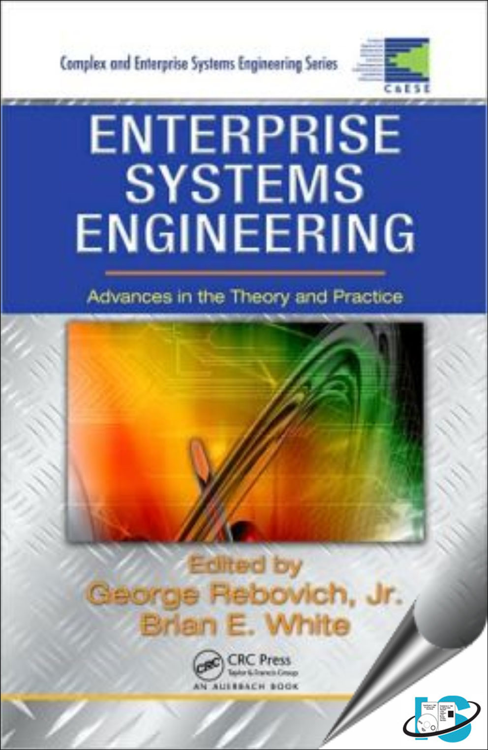 Enterprise Systems Engineering : Advances in the Theory and Practice ...