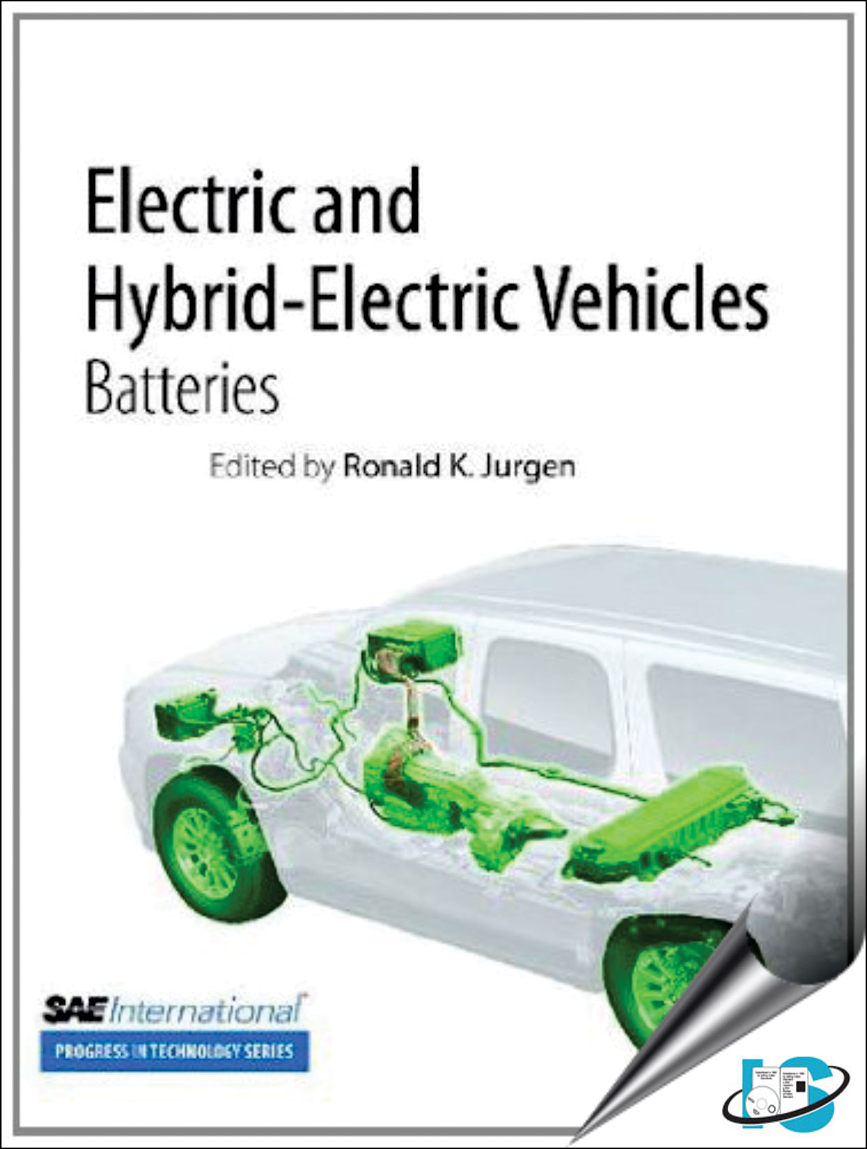 Electric and HybridElectric Vehicles Batteries, Ronald K. Jurgen