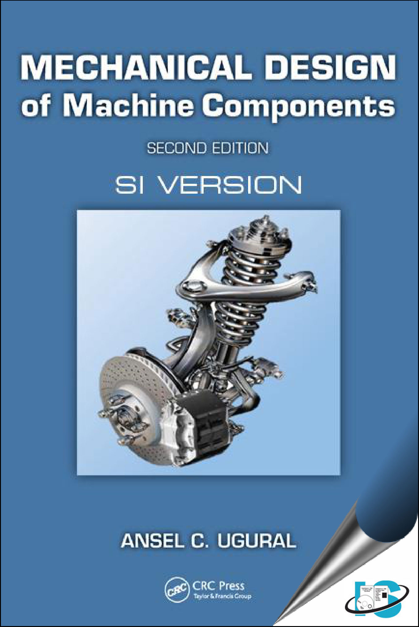 Mechanical Design of Machine Components, 2nd Edition (SI