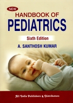 Handbook of Pediatrics, 6th Edition (With Colorful Illustration) [ 8180040585 / 9788180040580 ]