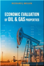Economic Evaluation of Oil & Gas Properties [ 1955578303 / 9781955578301 ]