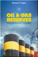 Oil & Gas Reserves in Nontechnical Language [ 1955578281 / 9781955578288 ]