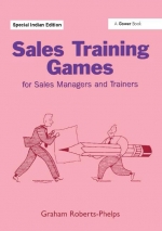 Sales Training Games for Sales Managers and Trainers [ 1041311788 / 9781041311782 ]
