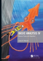 Basic Analysis IV : Measure Theory and Integration [ 1138055115 / 9781138055117 ]