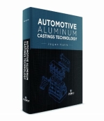 Automotive Aluminum Castings Technology [ 1627085076 / 9781627085076 ]