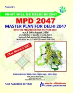 Akalanks Master Plan for Delhi 2047 (MPD 2047) What Will Be Delhi in 2047 [ 8176394726 / 9788176394727 ]