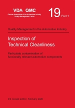 VDA Volume 19 Part 1 : Inspection of Technical Cleanliness - Particulate Contamination of Functionally Relevant Automotive Components, 3rd Revised Edition, February 2026