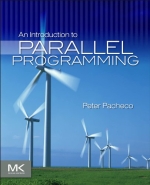 An Introduction to Parallel Programming [ 9380931751 / 9789380931753 ]