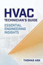 HVAC Technician's Guide : Essential Engineering Insights [ 0831137061 / 9780831137069 ]