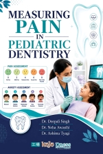 Measuring Pain in Pediatric Dentistry [ 8119525280 / 9788119525287 ]