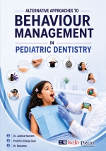 Alternative Approaches to Behaviour Management in Pediatric Dentistry [ 8119525159 / 9788119525157 ]