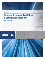 CQI-23 :  Special Process: Molding System Assessment , 3rd Edition (Hardcopy with Downloadable Assessment) [ 1605345466 / 9781605345468 ]