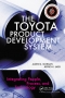 The Toyota Product Development System : Integrating People, Process, and Technology [ 1563272822 / 9781563272820 ]