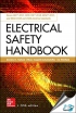 Electrical Safety Handbook, 5th Edition [ 1260134857 / 9781260134858 ]