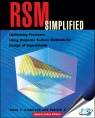 RSM Simplified : Optimizing Processes Using Response Surface Methods for Design of Experiments, (With CD-ROM) [ 1138196282 / 9781138196285 ]
