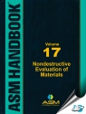 ASM Handbook Volume 17: Nondestructive Evaluation of Materials [ 1627081526 / 9781627081528 ]