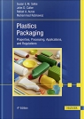 Plastics Packaging : Properties, Processing, Applications, and Regulations, 4th Edition [ 1569908222 / 9781569908228 ]