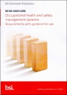 BS ISO 45001 : Occupational Health and Safety Management Systems: Requirements with Guidance for Use [ 058086393X / 9780580863936 ]